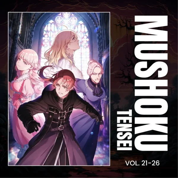 Mushoku Tensei: Jobless Reincarnation Light Novel Set, Vol. 21-26
